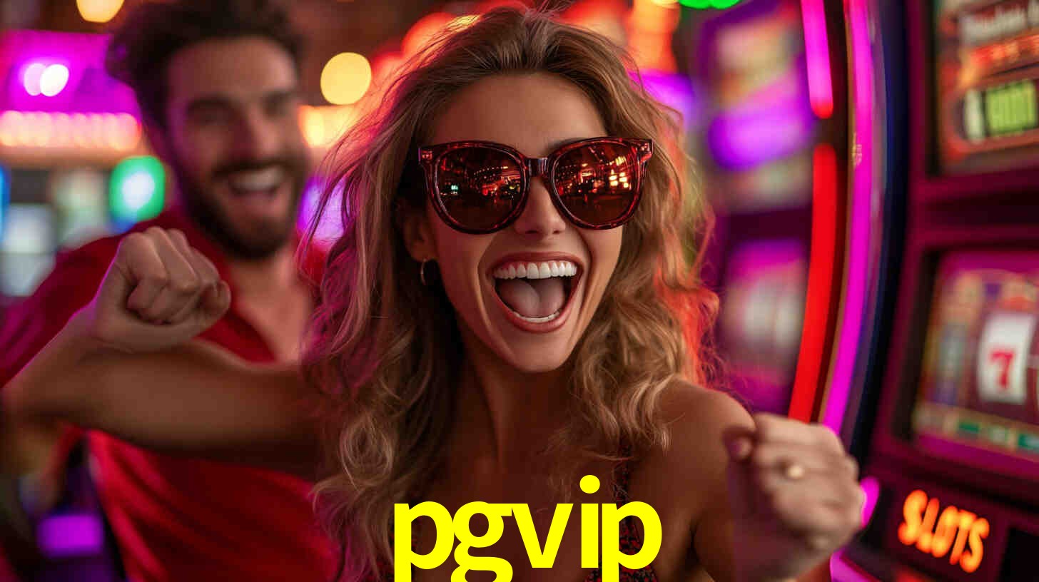 Experiência VIP pgvip